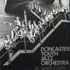 LP - Doncaster Youth Jazz Orchestra - At Northcliffe (Vol. 1)