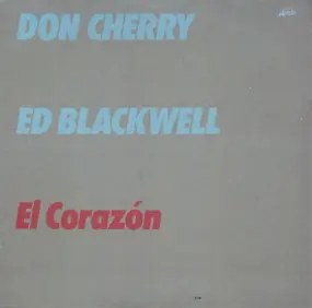 Don Cherry - El Corazón