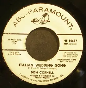 Don Cornell - Italian Wedding Song / Please Lie To Me