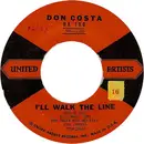 7'' - Don Costa's Orchestra And Chorus - I'll Walk The Line / Catwalk