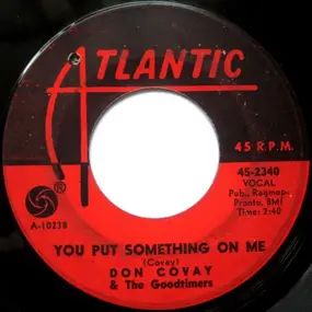 Don Covay - You Put Something On Me / Iron Out The Rough Spots