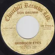 Don Drumm - Bedroom Eyes / Stoney