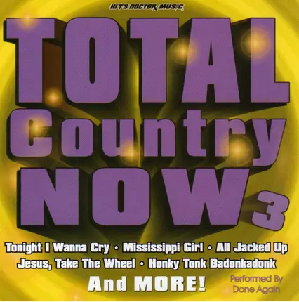 Done Again - Total Country Now 3