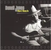 CD - Donell Jones - Where I Wanna Be
