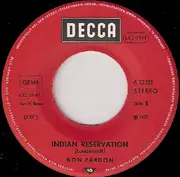 7'' - Don Fardon - Indian Reservation / Gimme Gimme Good Loving