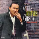 LP - Don Gibson - Girls, Guitars And Gibson