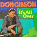 7'' - Don Gibson - It's All Over