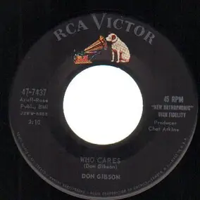 Don Gibson - Who Cares / A Stranger To Me