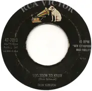 Don Gibson - Too Soon To Know / Blue Day Blue