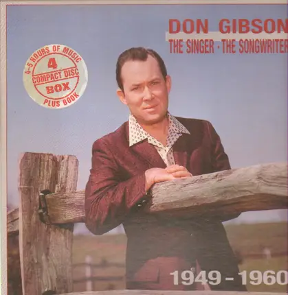 Don Gibson - The Singer, The Songwriter 1949-1960