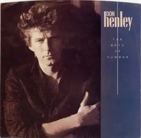 Don Henley - The Boys Of Summer