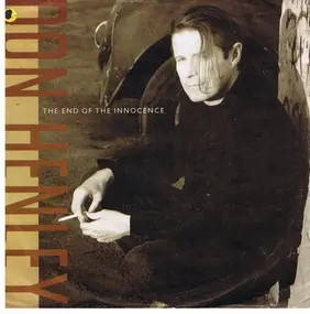 Don Henley - The End Of The Innocence / If Dirt Were Dollars (Lp Version)