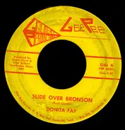 Donita Fay - Slide Over Bronson