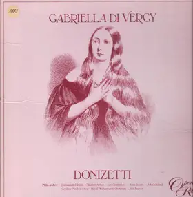 Gaetano Donizetti - Gabriella di Vergy
