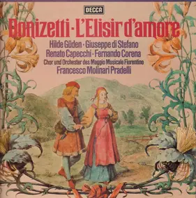 Gaetano Donizetti - L'elisir D'amore