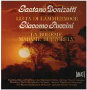 Donizetti / Puccini - Lucia Di Lammermoor / La Bohème / Madame Butterfly (Querschnitt)