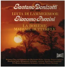 Gaetano Donizetti - Lucia Di Lammermoor / La Bohème / Madame Butterfly (Querschnitt)