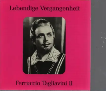Donizetti, Verdi a.o. - Ferruccio Tagliavini II