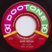 Don Julian - Blue Moon / Big Mama Wants To Rock