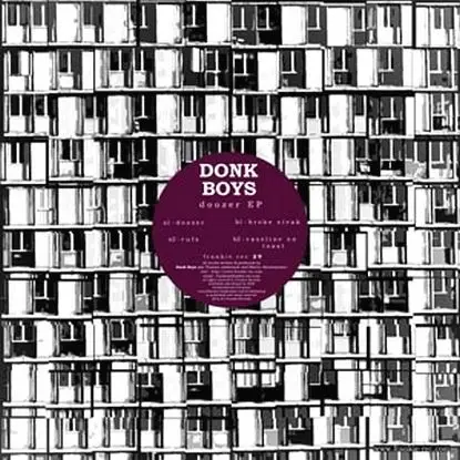Donk Boys - Doozer Ep