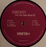 12inch Vinyl Single - Donk Boys - Put The Stew Back EP - EP