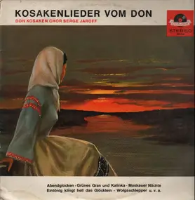 Don Kosaken Choir - Kosakenlieder vom Don