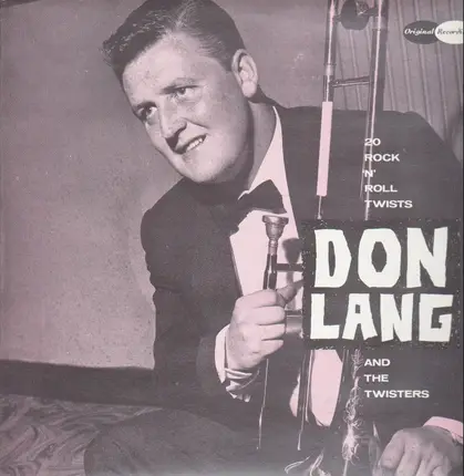 Don Lang & The Twisters - 20 Rock'n'Roll Twists
