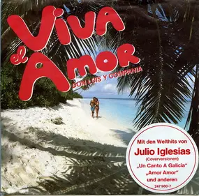 Don Luis Y Compania - Viva El Amor