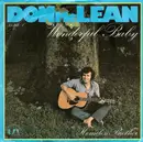 7'' - Don McLean - Wonderful Baby / Homeless Brother