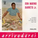7'' - Don Marino Barreto Jr. - Arrivederci