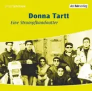 Donna Tartt - Eine Strumpfbandnatter