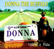 CD - Donna The Buffalo - Life's A Ride