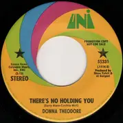 7inch Vinyl Single - Donna Theodore - There's No Holding You