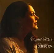 Donna Ulisse - All the Way to Bethlehem