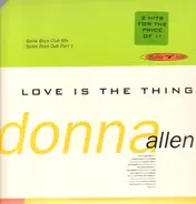 Donna Allen - Love Is The Thing