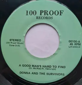 Donna and the Survivors - A Good Man's Hard to Find