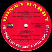 12inch Vinyl Single - Donna Barry - I'm Gonna Love You Just A Little More Babe