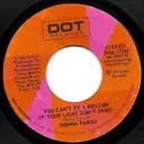 7inch Vinyl Single - Donna Fargo - You Can't Be A Beacon (If Your Light Don't Shine)
