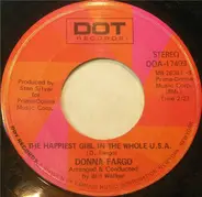 Donna Fargo - The Happiest Girl In The Whole U.S.A. / The Awareness Of Nothing