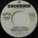 7inch Vinyl Single - Donna Fargo - The Sign Of The Times