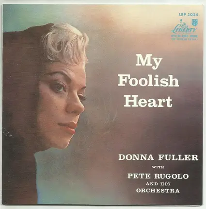 Donna Fuller With Pete Rugolo Orchestra - My Foolish Heart
