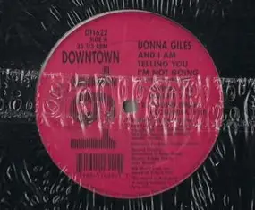 Donna Giles - And I Am Telling You I'm Not Going