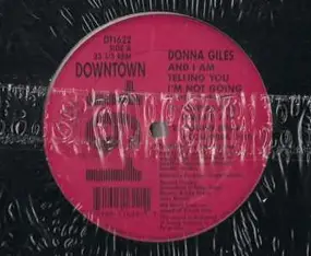 Donna Giles - And I Am Telling You I'm Not Going