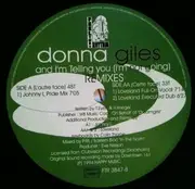 12inch Vinyl Single - Donna Giles - And I'm Telling You (I'm Not Going) (Remixes)
