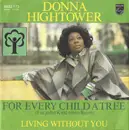 7inch Vinyl Single - Donna Hightower - For Every Child A Tree (Für Jedes Kind Einen Baum)