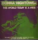 LP - Donna Hightower - The World Today Is A Mess