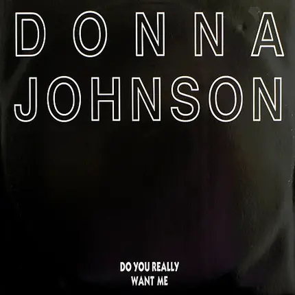 Donna Johnson - Do You Really Want Me