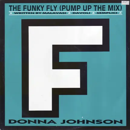 Donna Johnson - The Funky Fly (Pump Up The Mix)