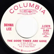 Donna Lee - The Good Times Are Gone / Happy Shoes