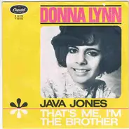 Donna Lynn - Java Jones / That's Me, I'm The Brother